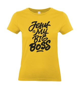 T-Shirt: Jesus is my big Boss